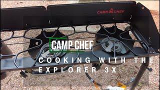 Cooking with the Camp Chef Explorer 3X