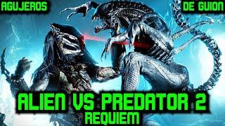 Agujeros de Guión: ALIEN vs PREDATOR 2: REQUIEM (Errores, review, crítica, análisis y resumen)