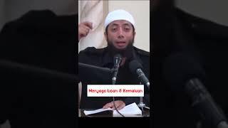 MENJAGA LISAN DAN KEMALUAN #belajarlebihbaik