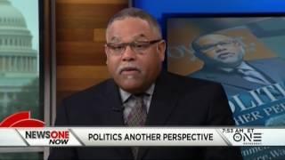 Dr. Wilmer Leon Talks About His New Book, 'Politics: Another Perspective' On NewsOne Now