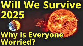 2025: The Peak of Sun's Cycle. Will We Survive? Solar Storm, Flare & Coronal Mass Ejection Explained