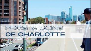 Pros and Cons of Charlotte North Carolina | Good and Bad of Charlotte NC