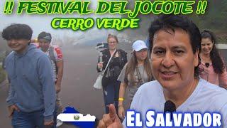 FESTIVAL DEL JOCOTE EN CERRO VERDE EL SAL ADOR