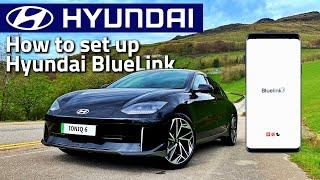 How to set up Hyundai BlueLink: Holdcroft Hyundai