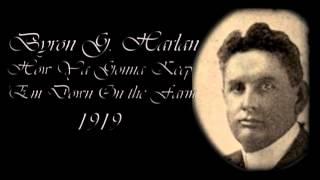 Byron G. Harlan - How Ya Gonna Keep 'Em Down On the Farm (After They've Seen Paree)? [1919] | Music