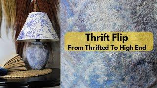 Thrift Flip Challenge - From Thrifted to High End!