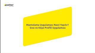Weber ile mantolama uygulaması nasıl yapılır? İkinci adım: Sıva ve Köşe Profil Uygulaması