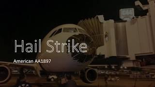 Hail Strike Damages Aircraft