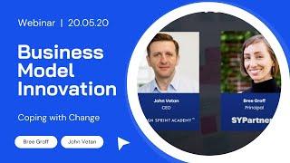 Business Model Innovation: Coping with change