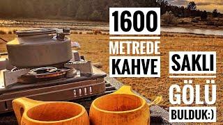 1600 METREDE KAHVE İÇTİK. SAKLI GÖLÜ BULDUK. ÇANKIRI BAYRAMÖREN GÖL YAYLASI