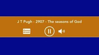 JT Pugh The Seasons Of God HGR Holy Ghost Radio