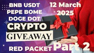 Binance Red Packet Code Today | Claim Your Gift Now | Red Packet Code | (MARCH  12, 2025) Part 2 