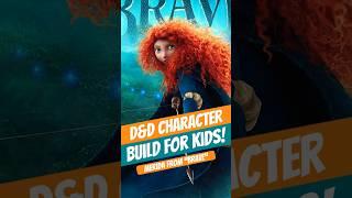 A “BRAVE” D&D Character Build for Kids—Merida!! #dnd #dungeonsanddragons #dungeonmaster