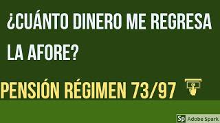 Cuánto dinero recupero de la AFORE cuando me jubile (en el minuto 2:41 debe ser 97 en lugar de 73)