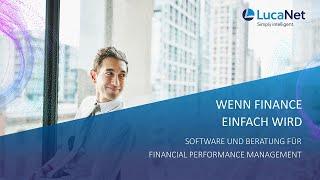 Wenn Finance einfach wird: Financial Performance Management mit LucaNet