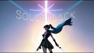 SolarBlack VR | FAST PREVIEW GAMEPLAY MECHANICS | META OCULUS QUEST | SILENT PLAYER | NO COMMENTING