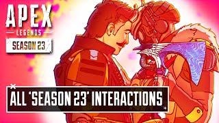 Apex Legends Season 23 ALL INTERACTION Voicelines