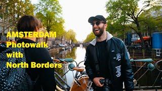 Amsterdam Photowalk | With North Borders, 7TH.era, CK Creative & FAYE