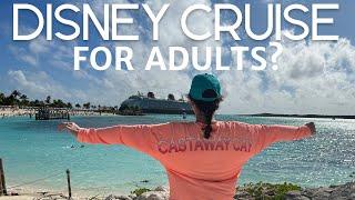 Adult Only Disney Cruise? My Thoughts and Full Review!