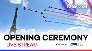 Paris 2024 Olympics Opening Ceremony LIVE | Eurosport | #Paris2024