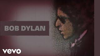 Bob Dylan - Tangled up in Blue (Official Audio)