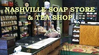 Nashville Soap Store and Tea Bar