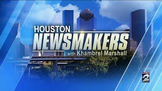 Houston Newsmakers with Kahmbrel Marshall - April 18, 2021