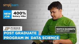 Simplilearn Reviews | New Data Scientist Job with 400% Salary Hike| Danish’s Upskilling Journey