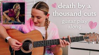 Taylor Swift Death By A Thousand Cuts Guitar Play Along (Eras Tour Surprise Song) // Nena Shelby