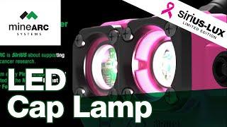 LED Cap Lamp - MineARC Systems SiriUS-LUX Limited Edition Pink