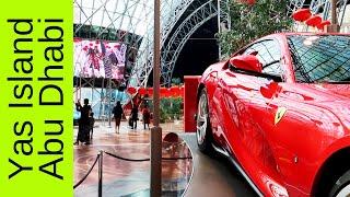 Yas Island Abu Dhabi - overview of Ferrari World, Warner Bros. World, Yas Mall and more!