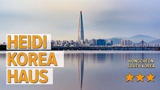 HEIDI Korea Haus hotel review | Hotels in Hongcheon | Korean Hotels