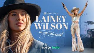 "Lainey Wilson: Bell Bottom Country” begins streaming on Hulu May 29