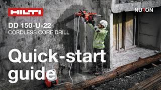 Hilti Nuron DD 150-U-22 Cordless Coring System - Quick-start guide