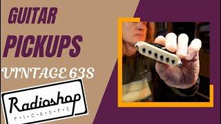 REVIEWING Radioshop Guitar Pickups (Vintage 63s)