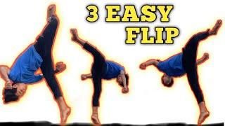 Learn 3 Easy Flips - Step by Step how to do it !