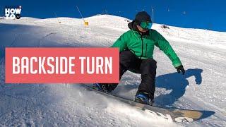 MASTER A SNOWBOARD BACK SIDE TURN with Xavier De Le Rue | How To XV