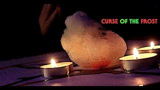 Curse of the Frost
