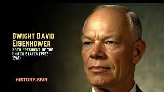 Dwight David Eisenhower – 34th President of the United States (1953–1961)