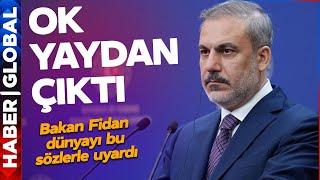 Hakan Fidan İngiliz Gazetesine Konuştu: OK YAYDAN ÇIKTI VE GERİ DÖNÜŞÜ YOK!