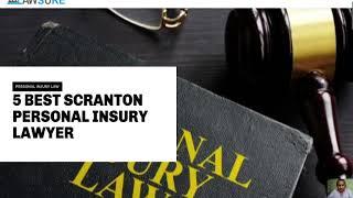 Scranton personal injury lawyer