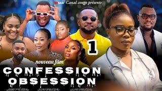 CONFESSION & OBSESSION, ÉPISODE 1, NOUVEAU FILM CONGOLAIS 2024.