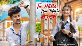 Tu Milta Hai Mujhe | Raj Barman | School Love Story | New Hindi Song | PRASV Creation | Prashant