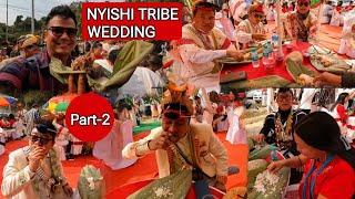 Eating Before Going to the Bride's House. Nyishi Tribe Wedding Arunachal Pradesh || Part-2