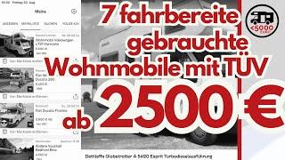 ‼️ 7 fahrbereite gebrauchte Wohnmobile mit TÜV ab nur 2500€! Kaufen - und die Reise kann starten!