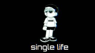 single status  || single life status |