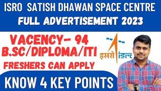 ISRO SDSC SHAR RECRUITMENT 2023 // ISRO SDSC VACENCY / SELECTION PROCESS / EXAM CENTRE / SALARY