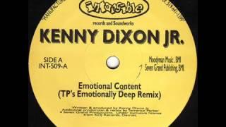 Kenny Dixon Jr.  -  Emotional Content (TP's Emotionally Deep Remix)