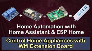 Home Automation using Relay & ESP8266 with ESPHome & Home Assistant #homeautomation