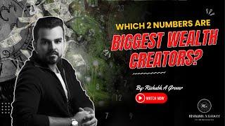 Konse numbers kuber ka khazana |  Which 2 Numbers 2 Biggest Wealth Creators | Rishabh A Grover